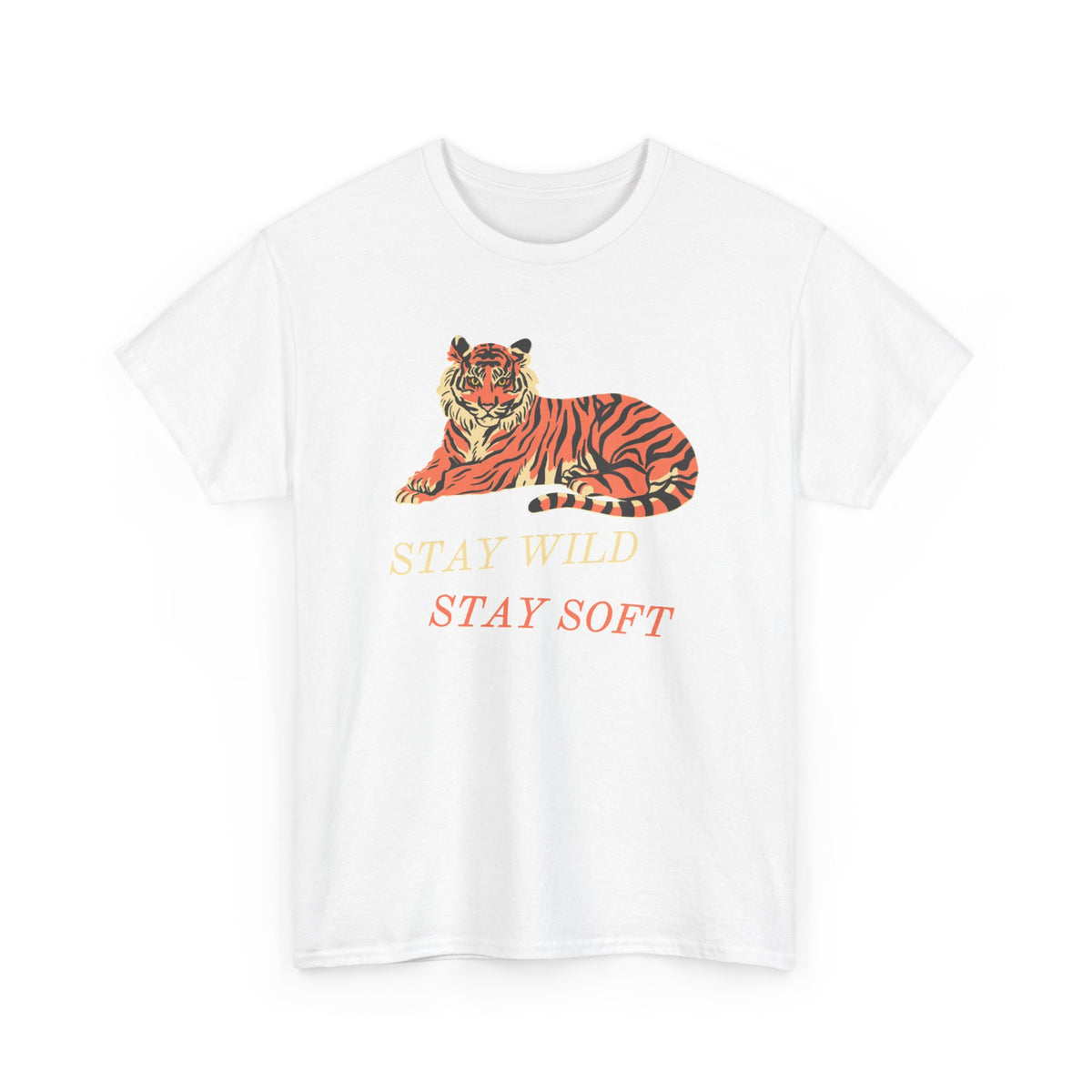 Tiger Graphic Tee — "Stay Wild / Stay Soft" Cotton T-Shirt
