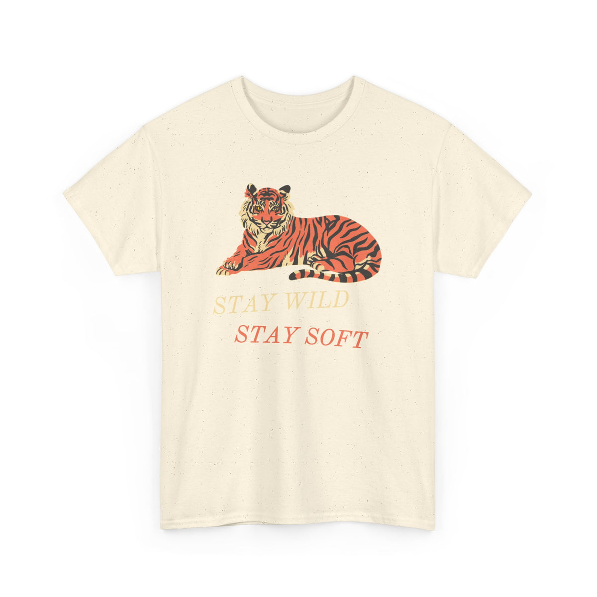 Tiger Graphic Tee — "Stay Wild / Stay Soft" Cotton T-Shirt
