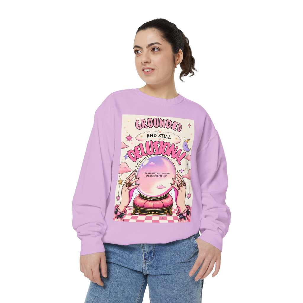 Grounded and Still Delusional Sweatshirt — Retro Pink Fortune Teller Graphic